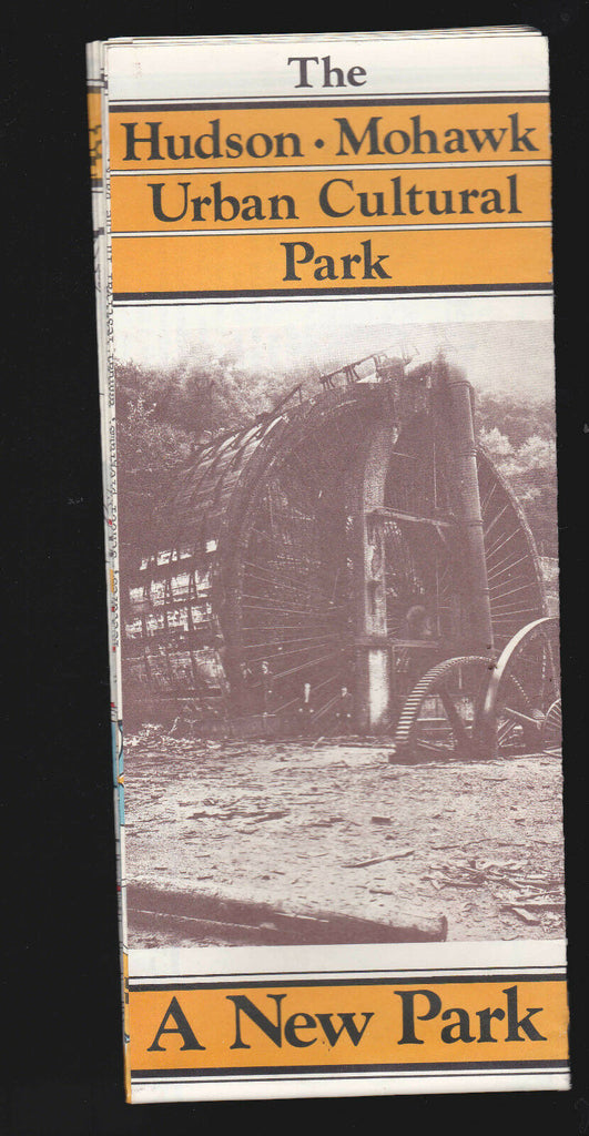 The Hudson Mohawk Urban Cultural Park- a New Park 1979 brochure New York
