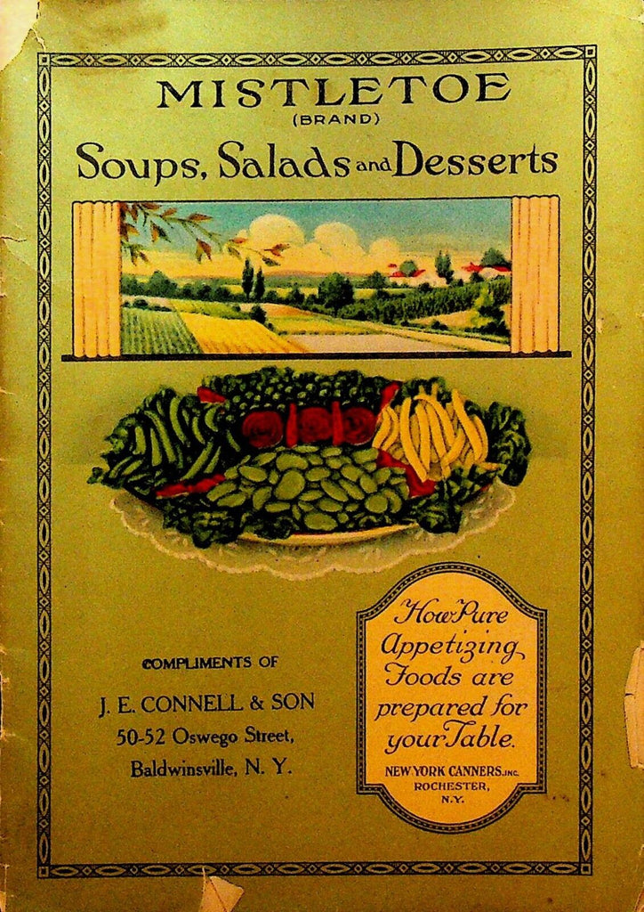 Mistletoe Soups Salads Recipes 1922 Recipe Booklet JE Connell Baldwinsville NY