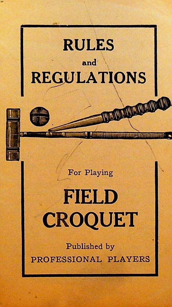 Rules & Regulations for Playing Field Croquet Brochure Vintage
