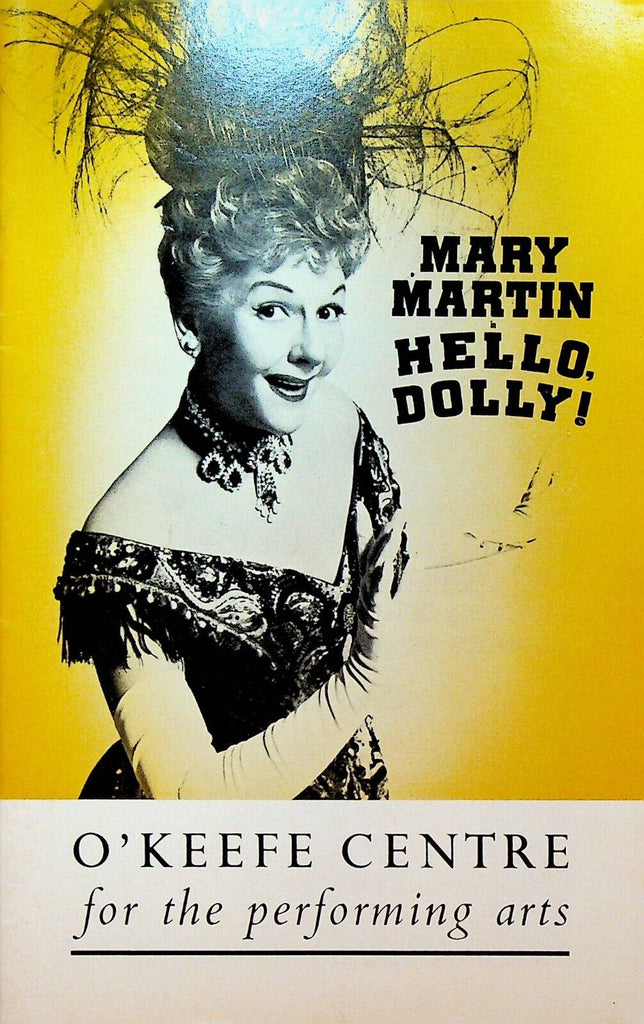 Hello Dolly! Playbill Mary Martin June 1965 O'Keefe Centre Canada