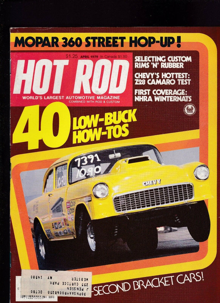 Hot Rod Magazine Z28 Camaro NHRA Winternats April 1979 FREE US S/H
