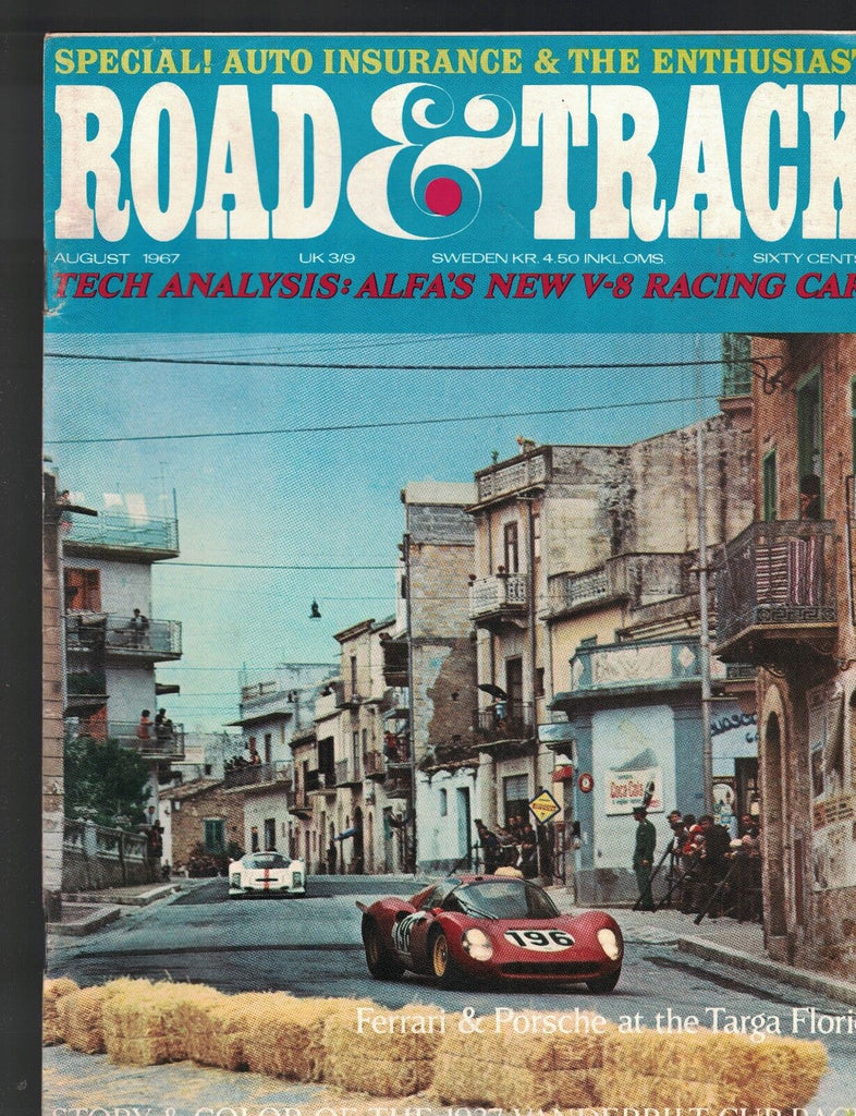 Road & Track Magazine August 1967 Ferrari Porsche 1937 Vanderbilt Cup