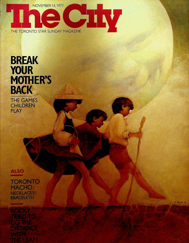 The City Toronto Star Sunday Magazine November 13 1977 Rocky Saganiuk