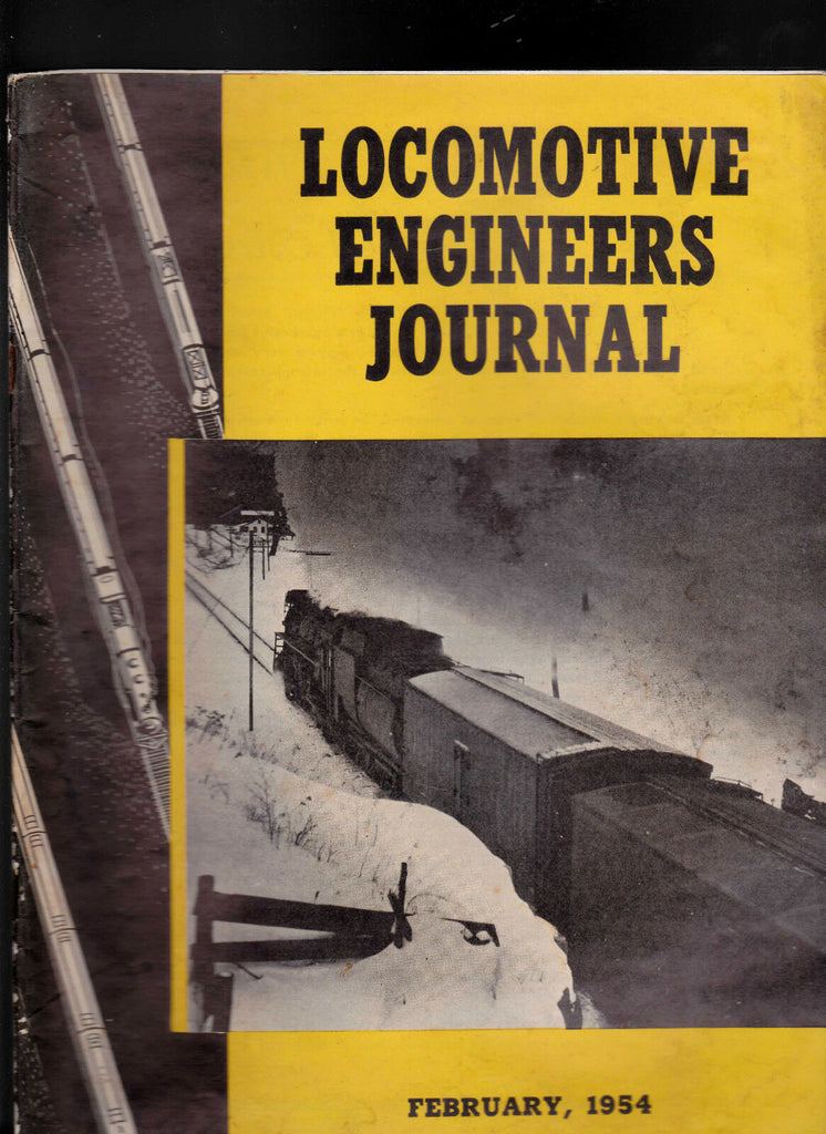 Locomotive Engineers Journal February 1954 Trains Union Brotherhood Magazine