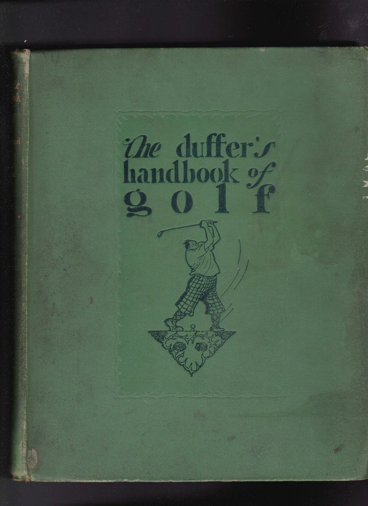 The Duffer's Handbook of Golf HC 1926 Grantland Rice Clare Briggs