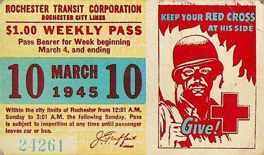 Rochester City Trolley & Bus Lines Pass March 10 1945 American Red Cross WWII