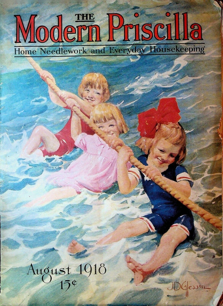 Modern Priscilla Magazine August 1918 JD Gleason Needlework Fashion Housekeeping