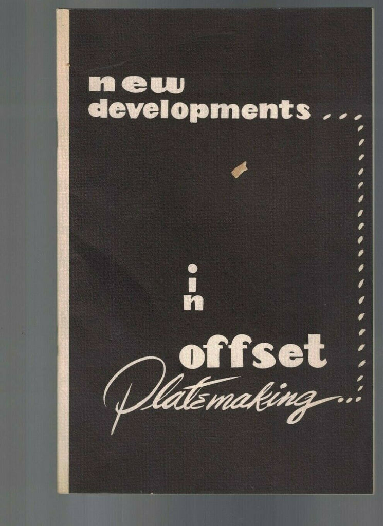 New Developments in Offset Platemaking Booklet 1950s Warren W Weidner