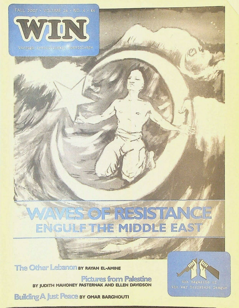 Win Magazine Fall 2007 Middle East Palestine Lebanon