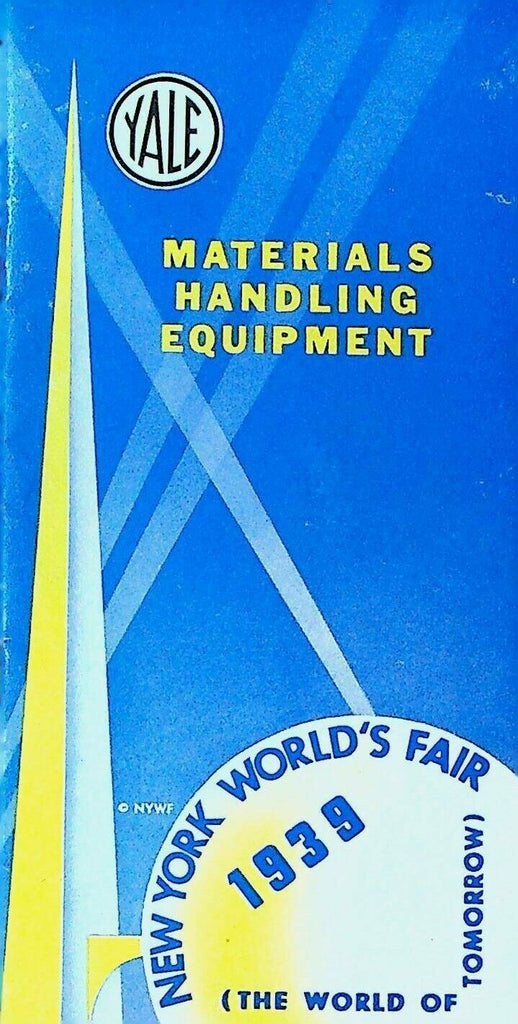 Yale Materials Handling Equipment Catalog Brochure 1939 New York World's Fair
