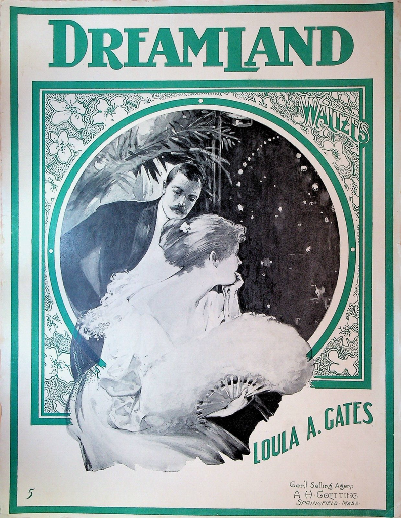 Dreamland Sheet Music Loula A Gates 1905 Waltzes