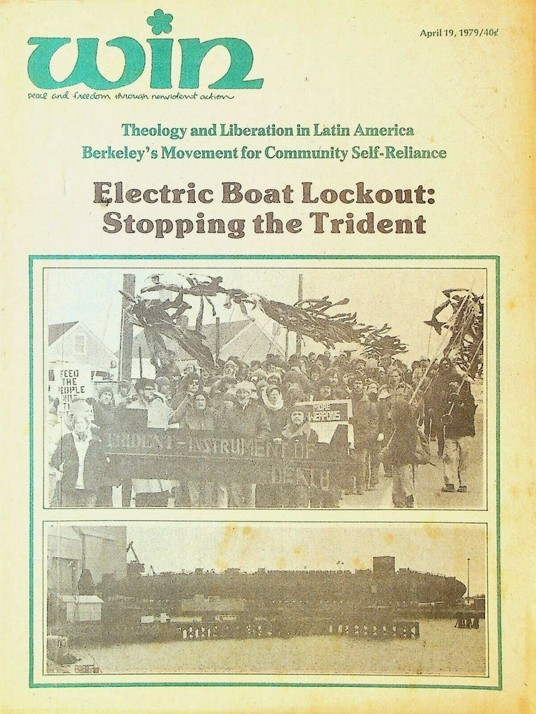 Win Magazine April 19 1979 Trident Launching Protest Latin America