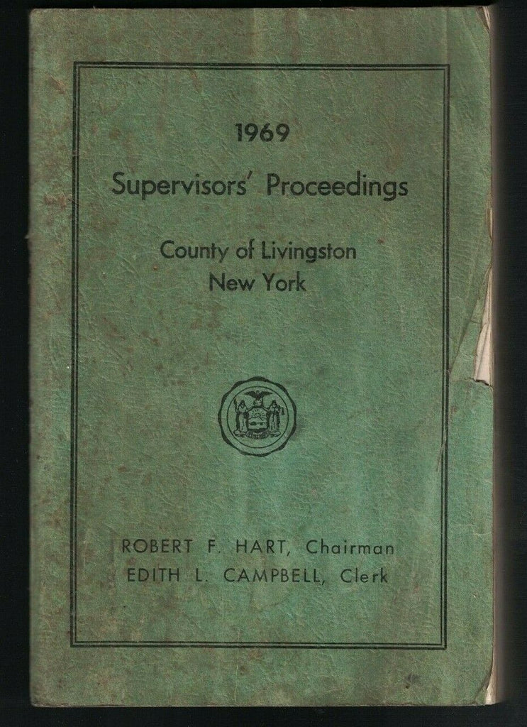 Livingston County NY 1969 Supervisors' Proceedings Sessions Tables Directories