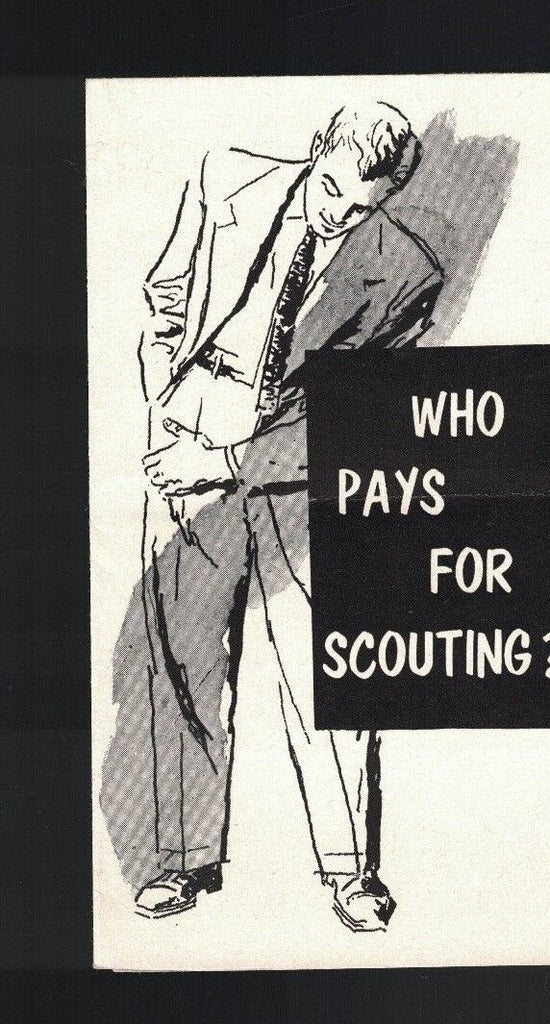 Who Pays for Scouting- BSA Boy Scouts of America 1953 brochure