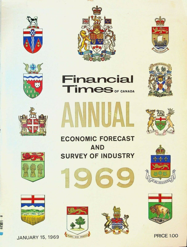 Financial Times of Canada Annual Economic Forecast & Survey of Industry 1969