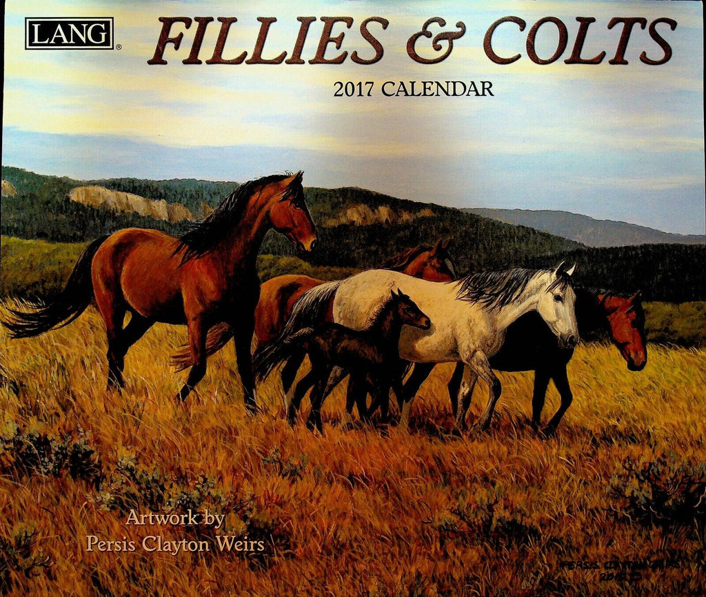 Fillies & Colts Calendar 2017 Persis Clayton Weirs Lang