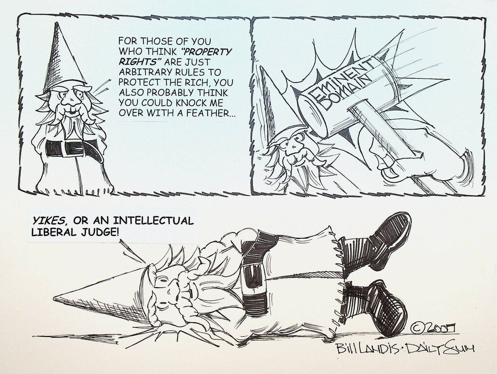 Bill Landis Original Cartoon Art The Villages Daily Sun 2007 Eminent Domain