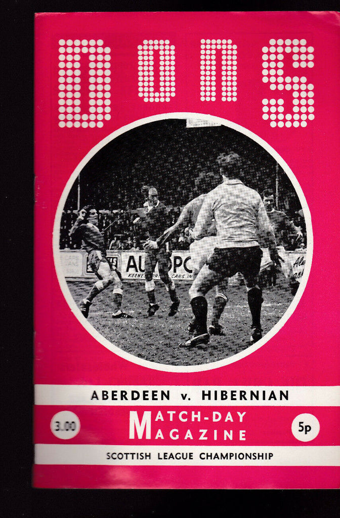 Dons Match Day Magazine Aberdeen v Hibernian September 2 1972 Soccer Football