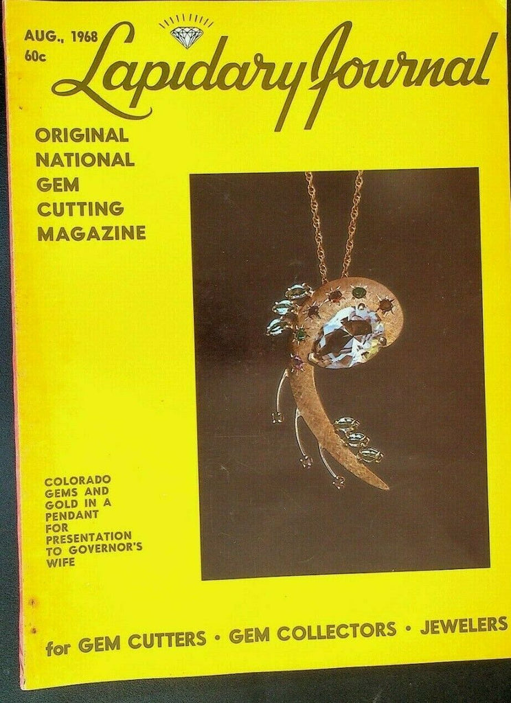 Lapidary Journal August 1968 Wilmar Museum Colorado Smoky Quartz Tanzania
