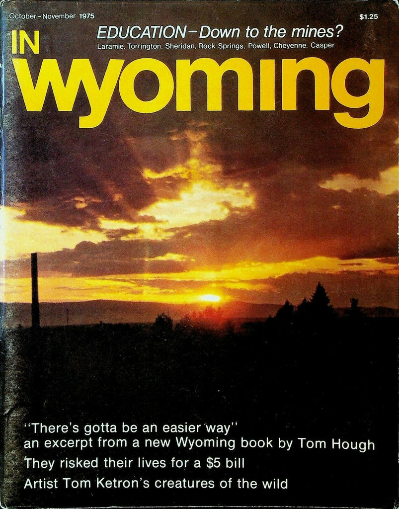 In Wyoming Magazine October 1975 JoAnne Thrasher Barnstormers Airplane Pilots