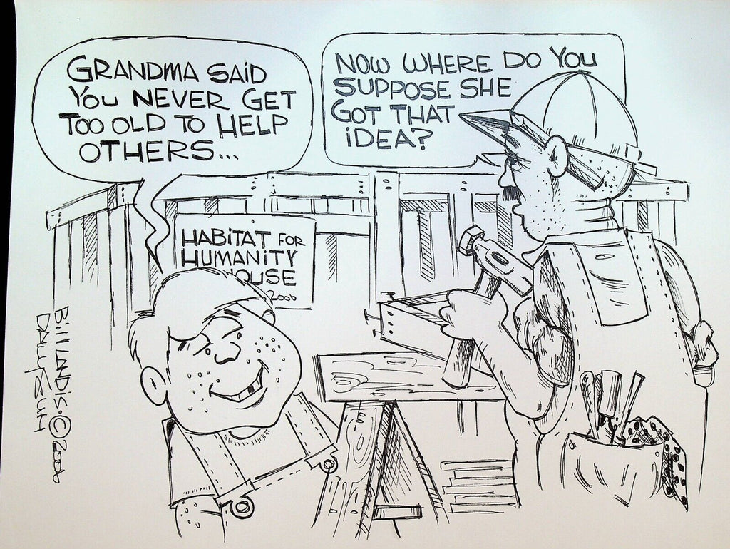 Bill Landis Original Cartoon Art The Villages Daily Sun 2006 Habitat Humanity