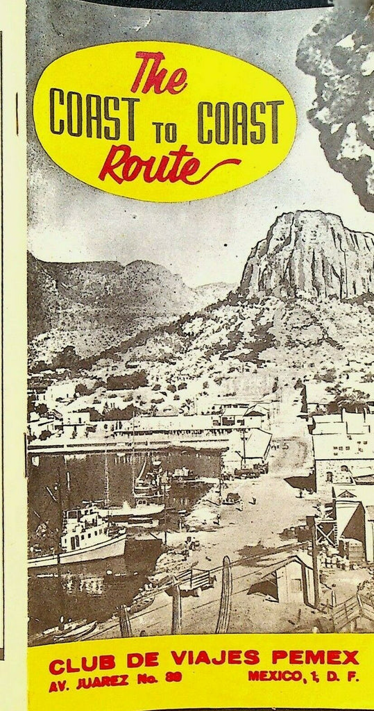 Coast to Coast Route Club de Viajes Pemex Brochure Mexico Travel