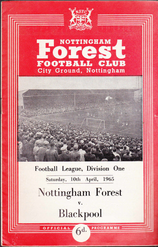 Nottingham Forest FC v Blackpool Programme 10 April 1965 Soccer Football