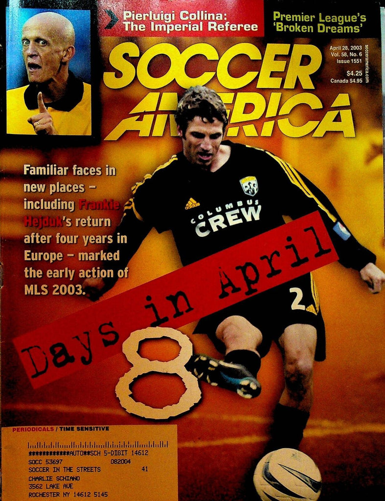 Soccer America Magazine April 28 2003 Frankie Hejduk Pierluigi Collina