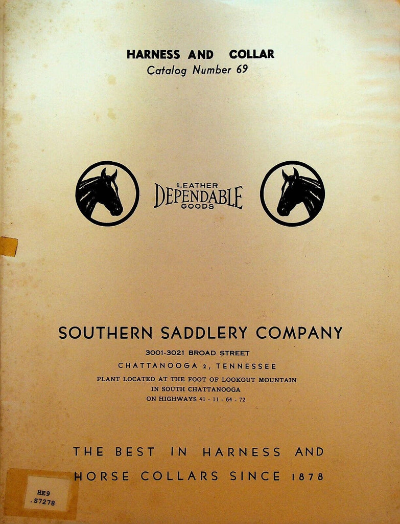 Southern Saddlery Company Horse Harness & Collar Catalog 69 Chattanooga Tn