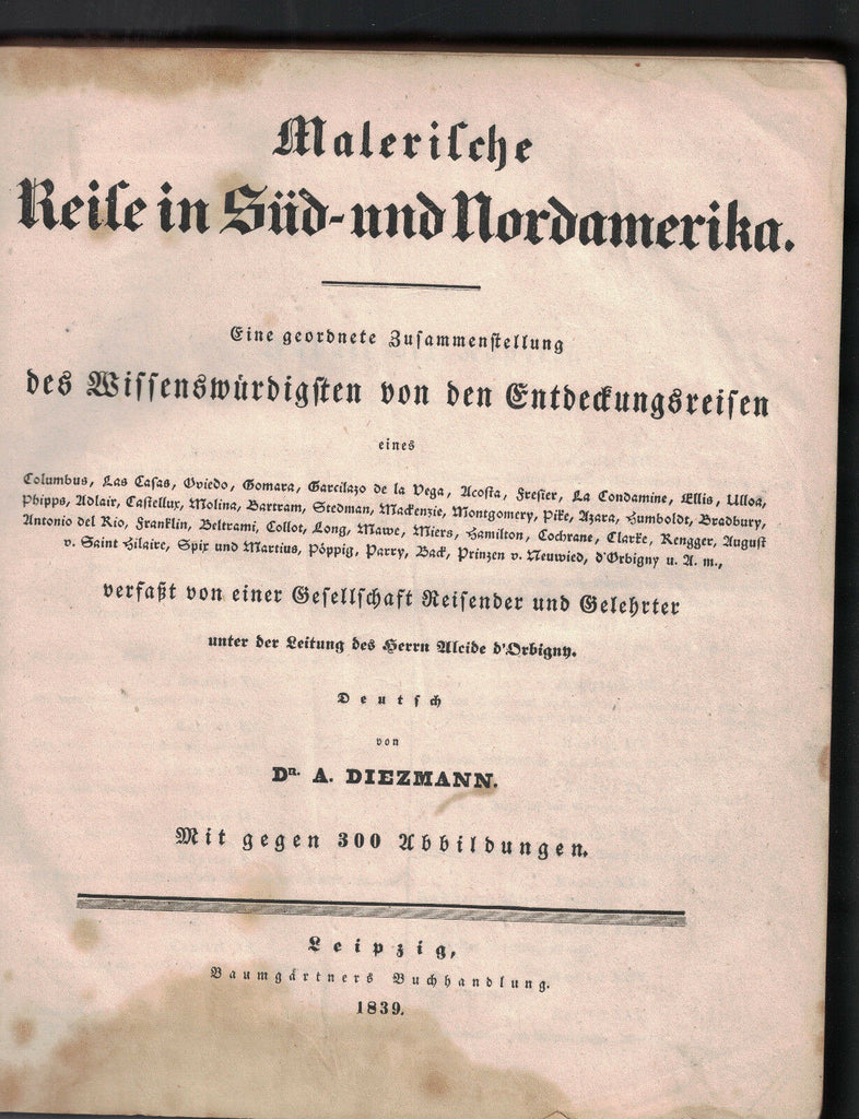 Malerische Reise in Sud und Nordamerika HC 1839  Dr A Diezmann