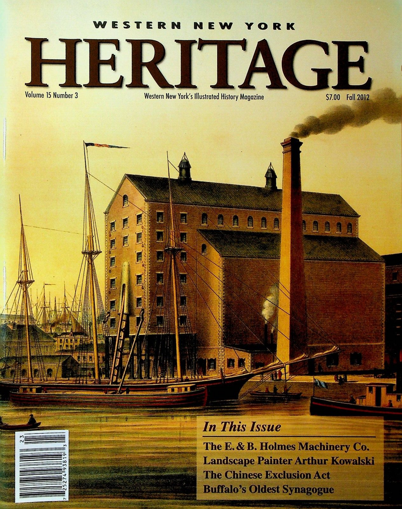 Western New York Heritage Magazine Fall 2012 Arthur Kowalski E&B Holmes Machine