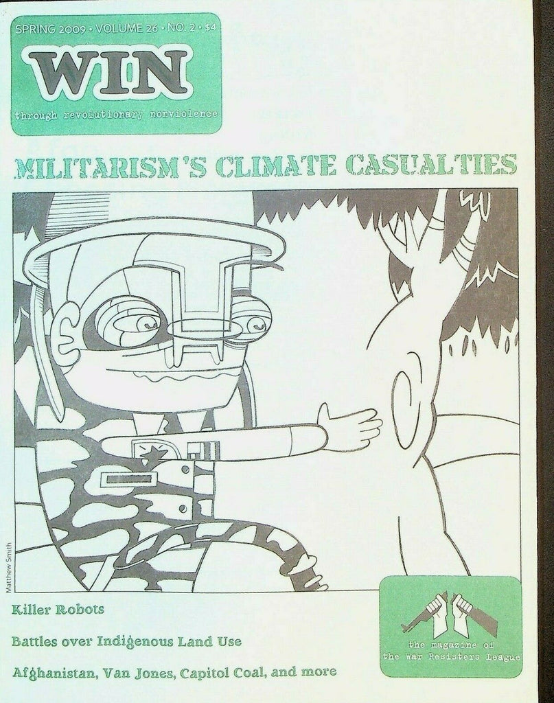 Win Magazine Spring 2009 Killer Robots Afghanistan Western Shoshone Nuclear Era