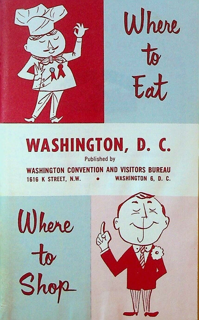 Washington DC Where to Eat Where to Shop Booklet 1962 Visitor's Bureau
