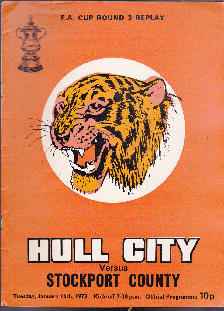 Hull City Tigers Official Programme v Stockport County January 16 1973 FA Cup