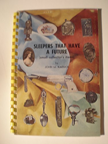 Sleepers That Have A Future, Small Collector's Items