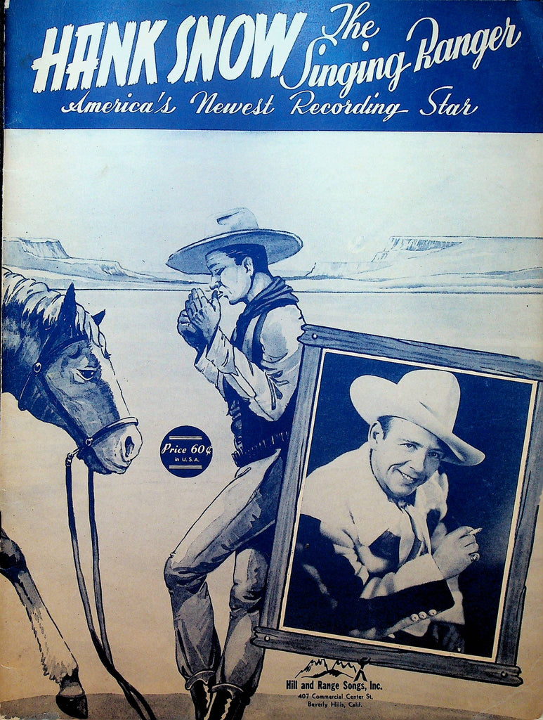 Hank Snow the Singing Ranger America's Newest Recording Star