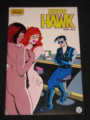 Eros Hawk #1 Winter 1992-93 Eros Comix