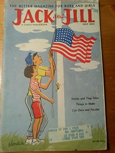 JACK AND JILL, July 1955, Volume 17, Number 9.