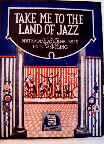 Take Me to the Land of Jazz