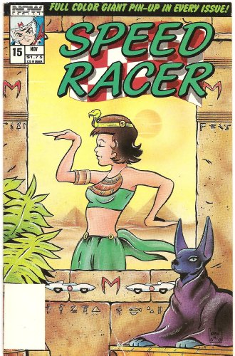 Speed Racer #15 (Walk Like An Egyptian)