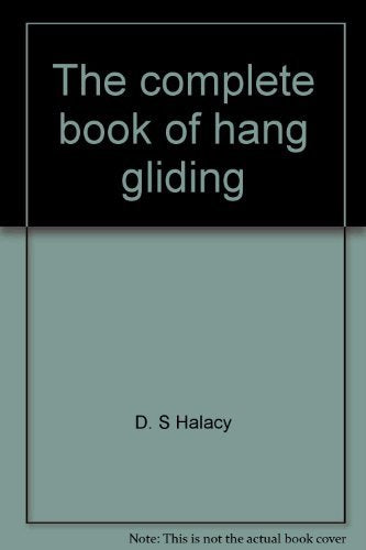 The complete book of hang gliding