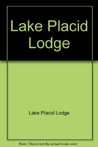 Lake Placid Lodge