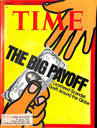 Time Magazine February 23 1976 The Big Payoff Lockheed Scandal: Graft Around the Globe