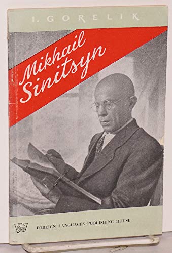 Mikhail Sinitsyn, Urals metalworker (Sketches of Soviet life)