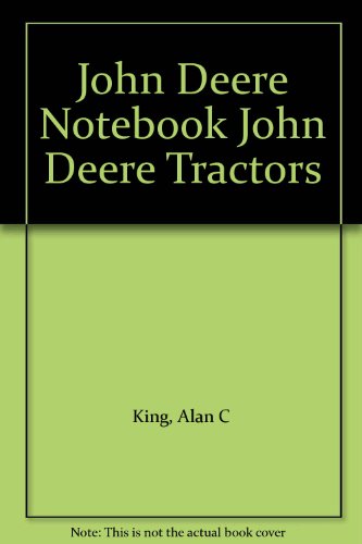 John Deere Notebook John Deere Tractors