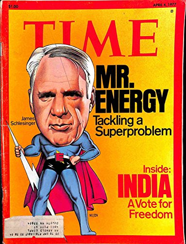 Time Magazine April 4 1977 Mr. Energy James Schlesinger * Inside: India