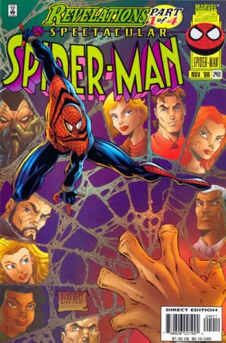 The Spectacular Spider-man Issue 240 Revalations Part 1 of 4 (November 1996)