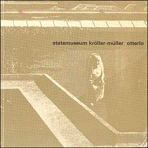 Statemuseum Kroller-Muller Otterlo