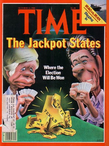 Time Magazine October 13 1980 The Jackpot States Where the Election Will be Won * Iraq VS Iran