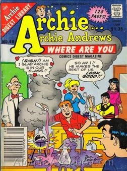 Archie...archie Andrews Where Are You Comics Digest Magazine (The Arhcie Digest Library, No. 48)